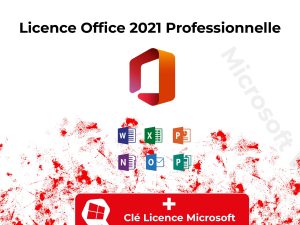 Licence Office 2021 Professionnel Plus Clé Microsoft perpétuelle